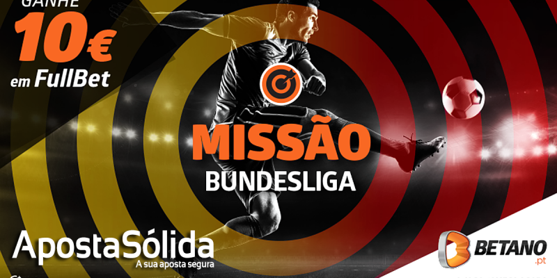 Missão Bundesliga: aposta grátis de 10€